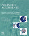 Polymeric Adsorbents: Characterization, Properties, Applications, and  Modelling by Ahad Ghaemi
