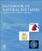 Handbook of Natural Polymers, Volume 3: Versatile Applications by Sreekala Meyyarappallil Sadasivan, Lakshmipriya Ravindran, Koichi Goda