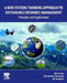 A New Systems Thinking Approach to Sustainable Resource Management: Principles and Applications by Kok Siew Ng