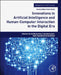 Innovations in Artificial Intelligence and Human Computer Interaction in the Digital Era by Surbhi Bhatia
