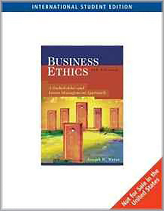 Business Ethics: A Stakeholder and Issues Management Approach