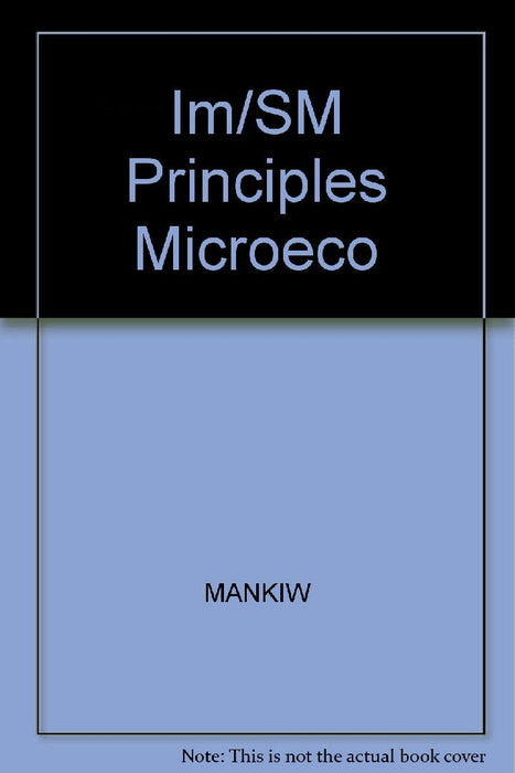 Im Sm Principles Microeco  by Mankiw