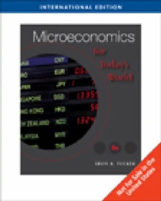 Microeconomics For Today'S World 