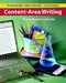 Content-Area Writing: Every Teacher's Guide by Steven Zemelman, Harvey Smokey Daniels, Nancy Steineke