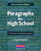 Paragraphs for High School: A Sentence-Composing Approach by Donald Killgallon, Jenny Killgallon