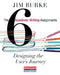 The Six Academic Writing Assignments: Designing the User's Journey by Jim Burke