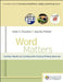 Word Matters: Teaching Phonics and Spelling in the Reading/Writing Classroom by Irene Fountas, Gay Su Pinnell