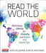 Read the World: Rethinking Literacy for Empathy and Action in a Digital Age by Katie Muhtaris, Kristin Ziemke