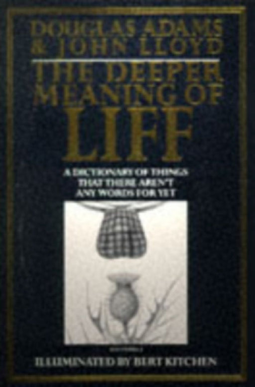 The Deeper Meaning of Liff by Douglas Adams