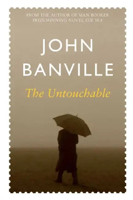 The Untouchable by John Banville