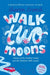 Walk Two Moons by Sharon Creech