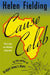 Cause Celeb by Helen Fielding