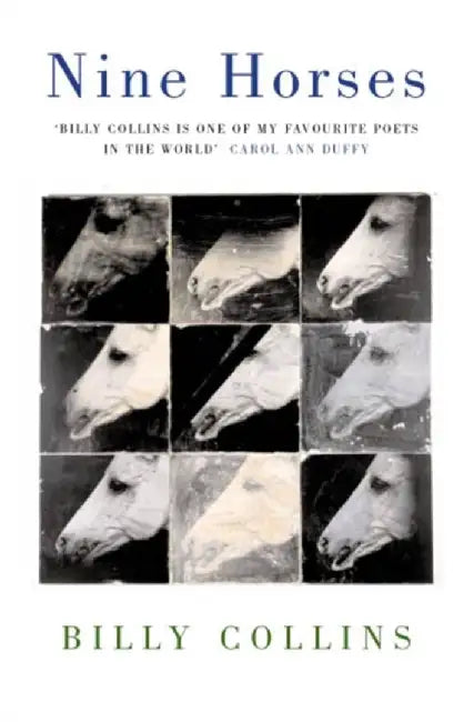 Nine Horses by Billy Collins