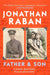 Father and Son by Jonathan Raban