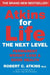Atkins For Life: The Next Level: Permanent Weight Loss and Good Health by Robert C. Atkins