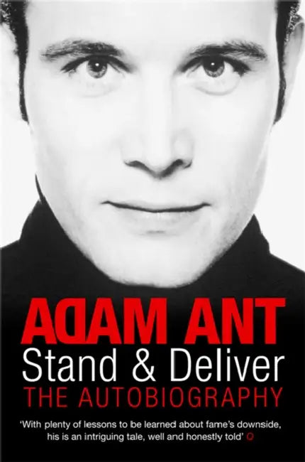 Stand and Deliver: My Autobiography by Imperial War Museums