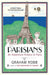 Parisians by Graham Robb