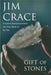 The Gift of Stones by Jim Crace