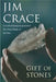 The Gift of Stones by Jim Crace