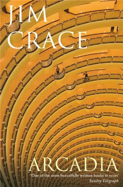 Arcadia by Jim Crace