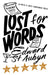 Lost For Words by Edward St Aubyn