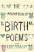 The Picador Book Of Birth Poems by Kate Clanchy