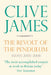 The Revolt of the Pendulum: Essays 2005-2008 by Clive James