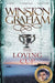The Loving Cup: A Novel of Cornwall 1813-1815 by Winston Graham