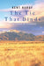 The Tie That Binds by Kent Haruf