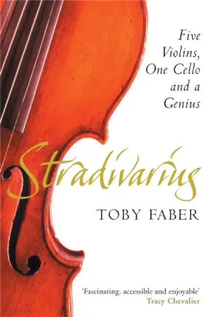 Stradivarius by Toby Faber