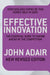 Effective Innovation  by John Adair