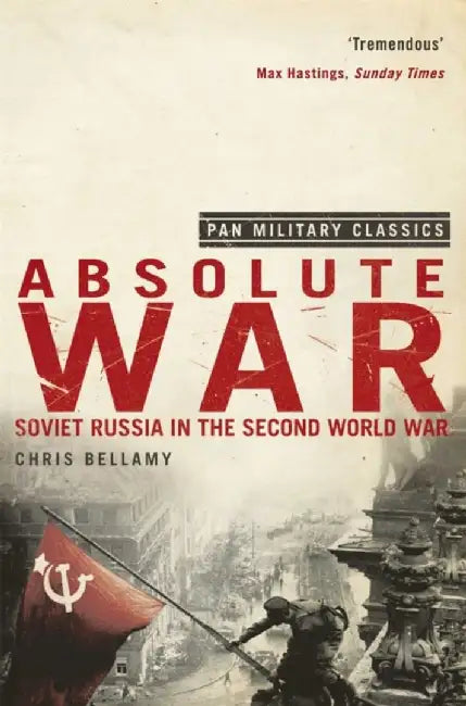 Absolute War by Chris Bellamy