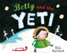 Betty And The Yeti by Ella Burfoot