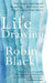 Life Drawing by Robin Black