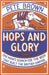 Hops and Glory by Pete Brown