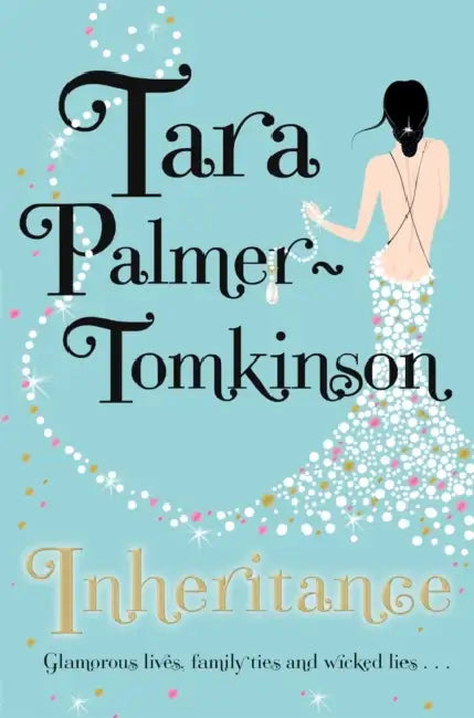 The Inheritance by Tara Palmer-Tomkinson