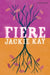 Fiere by Jackie Kay