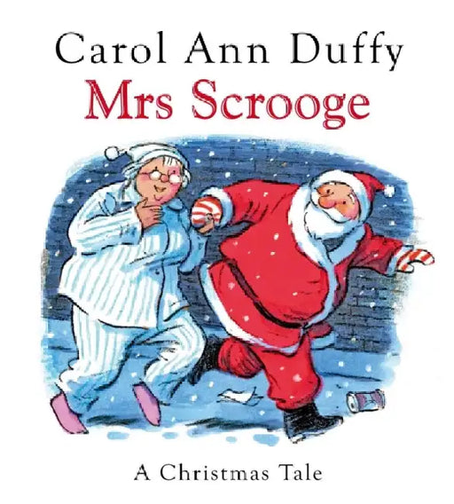 Mrs Scrooge by Carol Ann Duffy DBE