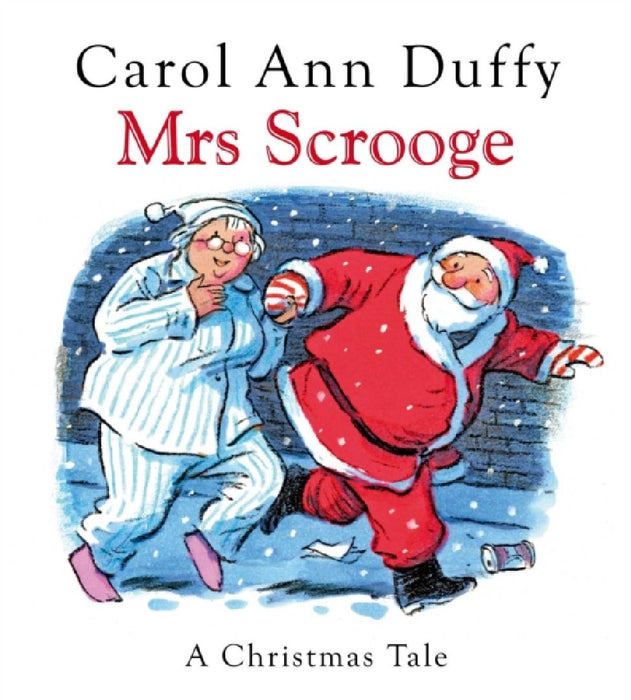 Mrs Scrooge by Carol Ann Duffy DBE