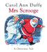 Mrs Scrooge by Carol Ann Duffy DBE