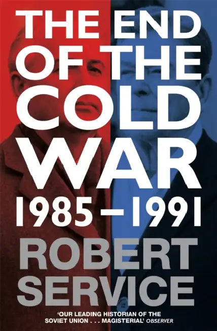The End of the Cold War: 1985 - 1991 by Giovanni Colacicchi