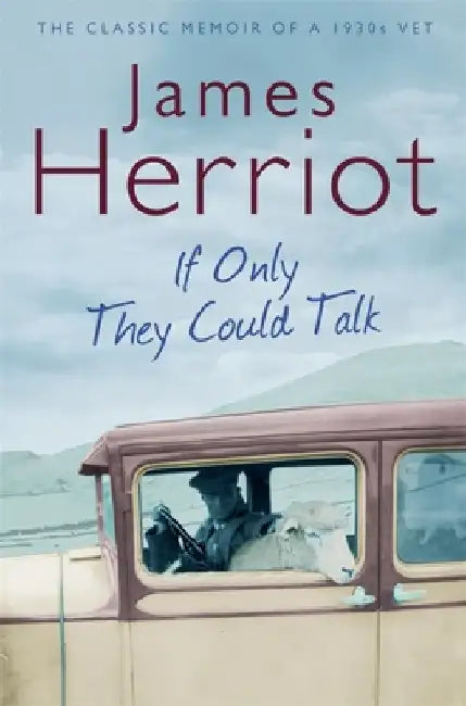 If Only They Could Talk by James Herriot