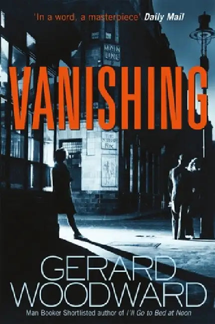 Vanishing by Gerard Woodward
