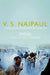 India : A Million Mutinies Now by V S Naipaul