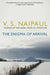 The Enigma of Arrival by V.S. Naipaul