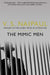 The Mimic Men by V.S. Naipaul