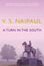 A Turn in the South by V.S. Naipaul