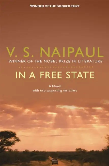 In a Free State by V.S. Naipaul