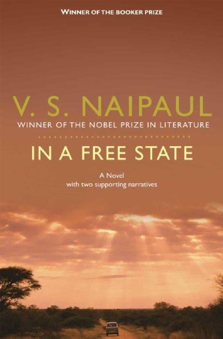 In a Free State by V.S. Naipaul
