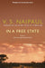 In a Free State by V.S. Naipaul